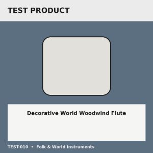 Decorative World Woodwind Flute - Test Placeholder Decorative World Woodwind Flute test placeholder image