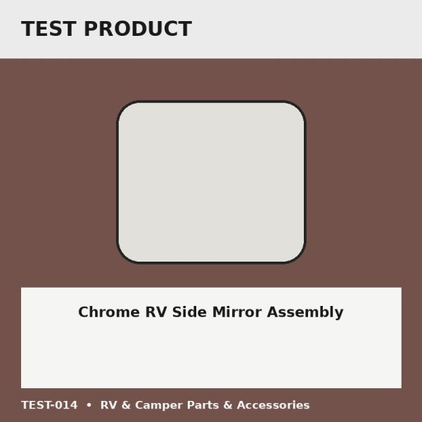 Chrome RV Side Mirror Assembly - Test Placeholder Chrome RV Side Mirror Assembly test placeholder image