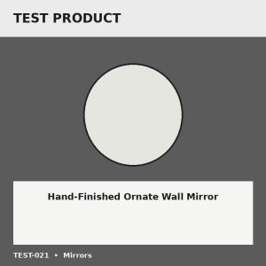 Hand-Finished Ornate Wall Mirror - Test Placeholder Hand-Finished Ornate Wall Mirror test placeholder image