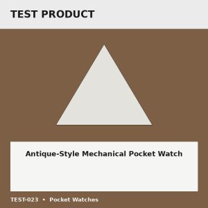 Antique-Style Mechanical Pocket Watch - Test Placeholder Antique-Style Mechanical Pocket Watch test placeholder image
