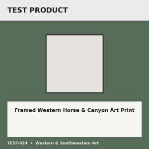 Framed Western Horse & Canyon Art Print - Test Placeholder Framed Western Horse & Canyon Art Print test placeholder image